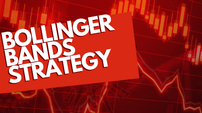 Bollinger Bands Strategy